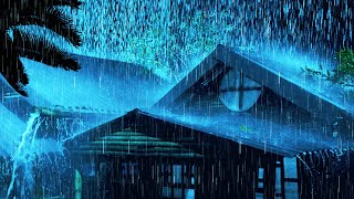 No More Insomnia And Fall Asleep Fast - Heavy Rain & Thunders Sounds At Night For Restful Sleep