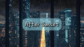 A must-hear every day—After Sunset—The best music for older adults,Relaxing music.