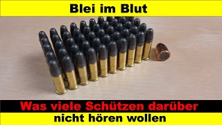 Blei im Blut - Was viele Schützen nicht hören wollen!