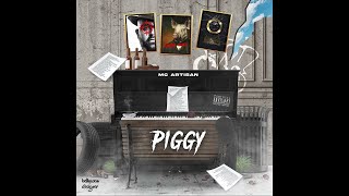 Mc Artisan - Piggy