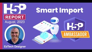 The H5P Report - August 2023