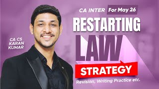 How to Restart Law to Score 70 + in May 26 🔥| CA Karan Kumar💯| ICAI #cainter #cafoundation 