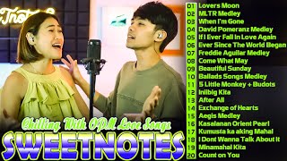 SWEETNOTES Nonstop Playlist 2024 💥 Best of OPM Love Songs 2024 💖 Lovers Moon 💥 Love Songs 2024