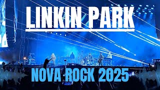 Linkin Park Full Concert (crowd recording) - Nova Rock 2025