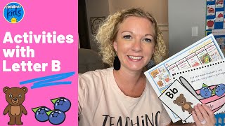 Fun Activities With Letter B To Get Every Student Excited and Learning