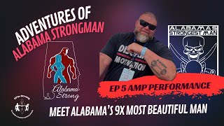 Adventures Of Alabama Strongman: Can Alabama's Most Beautiful Man Retain the Title?