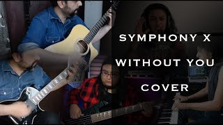 Symphony X - Without you (COVER)