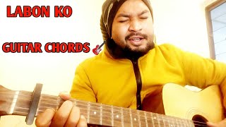 Labon Ko - KK - Guitar Chords - Guitar Lesson