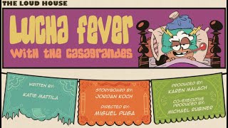 CC Trainor-Ling Reviews: The Loud House w/The Casagrandes - "Lucha Fever"