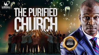 THE PURIFIED CHURCH WITH APOSTLE JOSHUA SELMAN - REBROADCAST