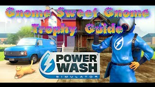 PowerWash Simulator - Gnome Sweet Gnome Trophy Guide (Temple Level)