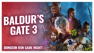 GAME NIGHT! Baldur's Gate 3 with Ron & Morgan!