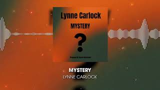MYSTERY By Lynne Carlock - August 2025