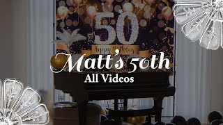 Matt's 50th Bash