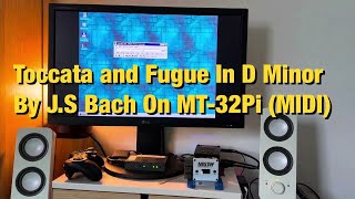 Toccata and Fugue In D Minor (J.S. Bach)(Midi) On MiSTer MT32Pi (❗sorry about the low volume❗)