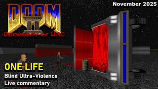 Doomsday of UAC - Blind Ultra-Violence with ONE LIFE (DW Ironman: November 2025)