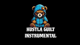 Hustla Guilt Instrumental | Mook Bailey