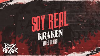 Soy Real, Kraken - Video Letra