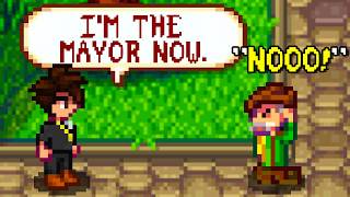 I became the Mayor of Stardew Valley