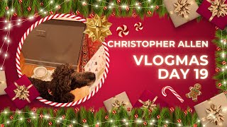 Vlogmas 2025: Day 19