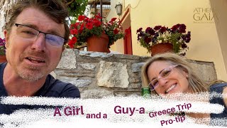 Opa! Insights on travelling to Greece from a Girl and a Guy-a