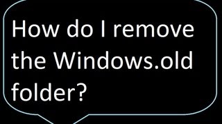 How to remove windows.old folder after a Windows 8 refresh or upgrade