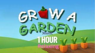 1 Hour Of Relaxing Grow A Garden Music (Edvard Grieg - Morning Mood)