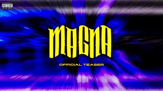 MAGNA- VASU (Official Teaser)