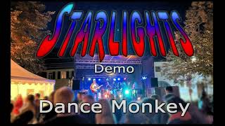 Dance Monkey 2025 - Cover by Starlights