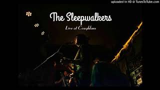 The Sleepwalkers - Honeysuckle Rose (Live at Coughlans)