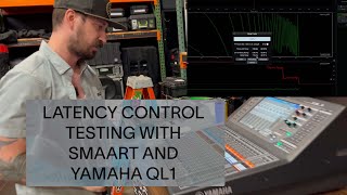 latency control test with Smaart and Yamaha Ql1