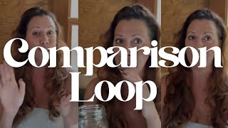 Day 4 - "Comparison Loop" - Get your ish Together 31 day challenge