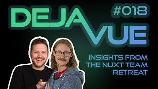 DejaVue #E018 - Insights from the Nuxt Team Retreat