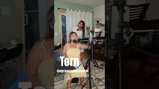 Torn: Live Practice! ||Cover By Me #SongCover