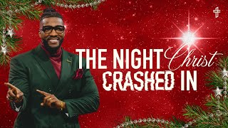 The Night Christ Crashed In // Triggered (Part 14) // Michael Todd