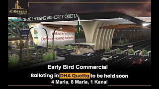 Early Bird Commercial. DHA Quetta