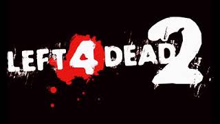 Left 4 Dead 2 Soundtrack  (end of level)