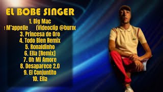 El Bobe Singer-2024's hit sensations-Best of the Best Mix-Absorbing