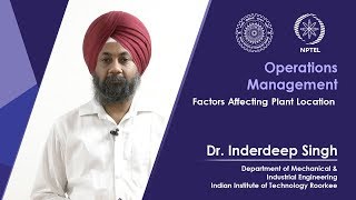 Lecture 17 Factors Affecting Plant Location