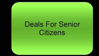 Deals for Seniors