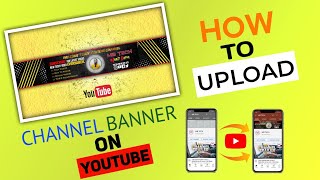 ||HOW TO UPLOAD CHANNEL BANNER ON YOUTUBE 2021|| NEW TRICK 2021||