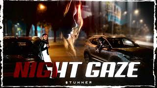 Night Gaze-$tunner (Official Audio) | Latest Hindi rap songs | New Trending songs | Prod.by Zimirens