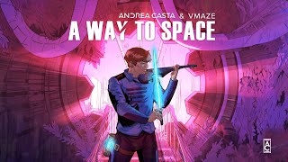 Andrea Casta, VMAZE - A Way To Space 🚀🎻 [ the story behind the track - ENG / ITA ]
