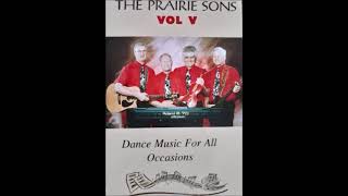 POLKADON'S POLKA OF THE DAY - THE PRAIRIE SONS- CHINESE BREAKDOWN