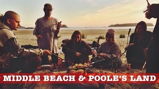 Tofino, Poole's Land, Long and Middle Beach (S1E5)