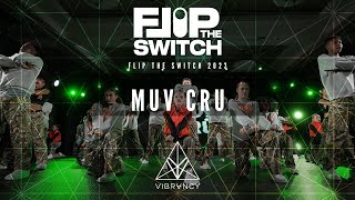Muv Cru  | Flip The Switch Show 2023