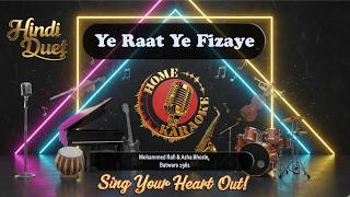 Ye Raat Ye Fizaye | Duet - Mohammed Rafi & Asha Bhosle, Batwara 1961 | Home Karaoke