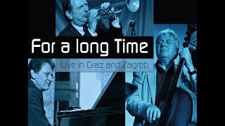 Claudio Roditi, Klaus Ignatzek & Jean-Louis Rassinfosse - Things to Dig (Live)