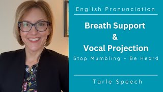 Improve Your Voice - Breath Support & Projection | Speak Clearly & Confidently Vocal Training Series