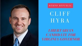 Candidate For Virginia Governor Cliff Hyra Talks Empowering People, Not Government
